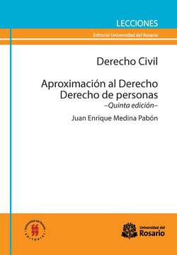 Derecho Civil. Aproximación al Derecho. Derecho de personas