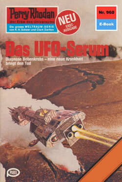 Perry Rhodan 960: Das UFO-Serum