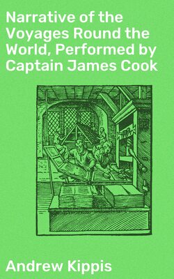 Narrative of the Voyages Round the World, Performed by Captain James Cook