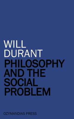 Philosophy and the Social Problem