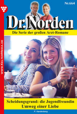 Dr. Norden 664 – Arztroman