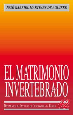 El matrimonio invertebrado