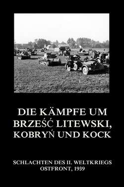 Die Kämpfe um Brześć Litewski, Kobryń und Kock