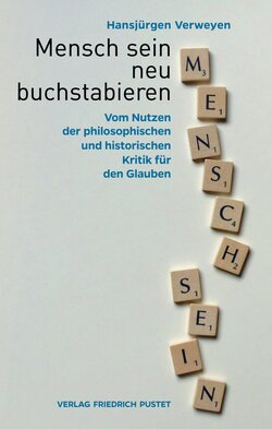 Mensch sein neu buchstabieren