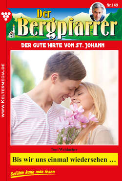 Der Bergpfarrer 149 – Heimatroman