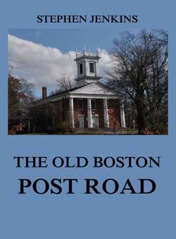 The Old Boston Post Road