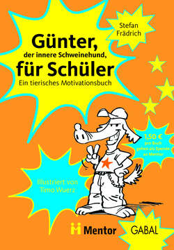 Günter, der innere Schweinehund, für Schüler