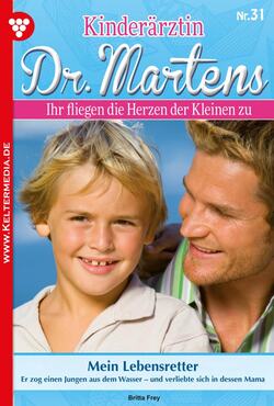 Kinderärztin Dr. Martens 31 – Arztroman