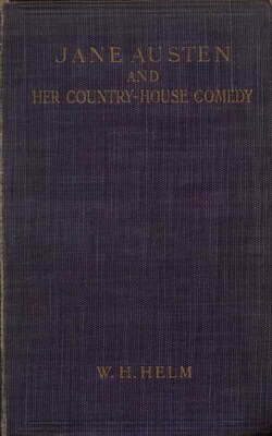 Jane Austen and her Country-house Comedy