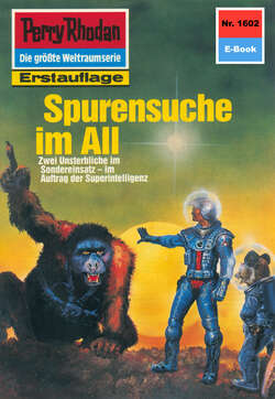 Perry Rhodan 1602: Spurensuche im All