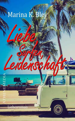 Liebe, Surfen, Leidenschaft