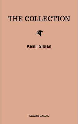 The Kahlil Gibran Collection