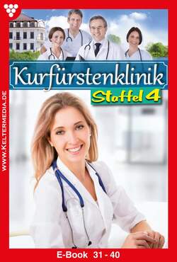 Kurfürstenklinik Staffel 4 – Arztroman