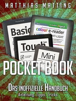 Pocket Book - Das inoffizielle Handbuch. Anleitung, Tipps, Tricks