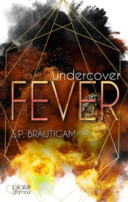 Undercover: Fever