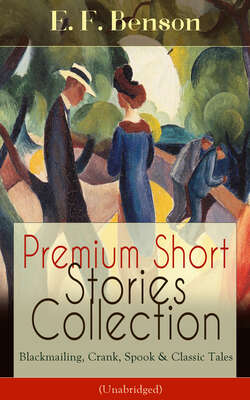 Premium Short Stories Collection - Blackmailing, Crank, Spook & Classic Tales (Unabridged)