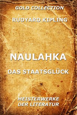 Naulahka - Das Staatsglück