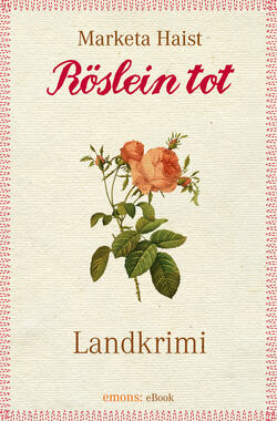 Röslein tot