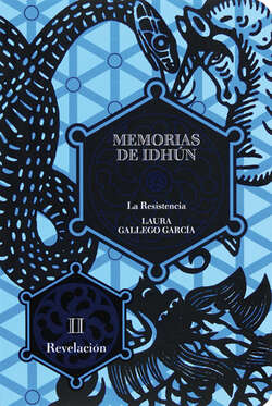 Memorias de Idhún. La resistencia. Libro II: Revelación