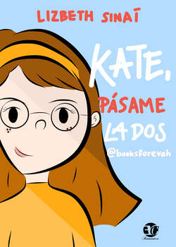 Kate, pásame la dos