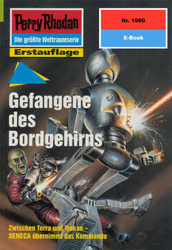 Perry Rhodan 1960: Gefangene des Bordgehirns