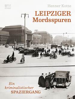 Leipziger Mordsspuren