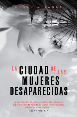 La ciudad de las mujeres desaparecidas