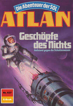 Atlan 637: Geschöpfe des Nichts