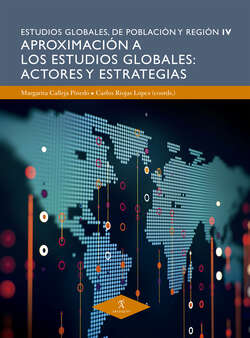 Aproximación a los estudios globales: actores y estrategias