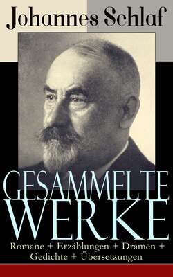 Gesammelte Werke: Romane + Erzählungen + Dramen + Gedichte + Übersetzungen