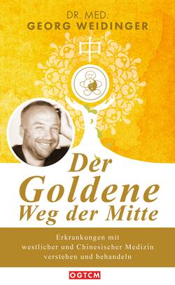 Der Goldene Weg der Mitte