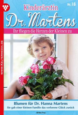 Kinderärztin Dr. Martens 18 – Arztroman