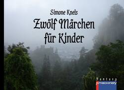 Zwölf Märchen für Kinder