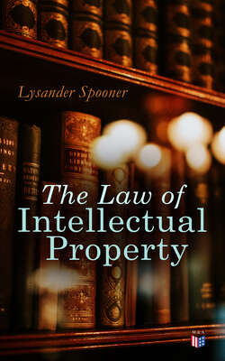 The Law of Intellectual Property