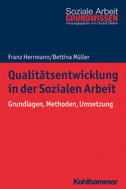 Qualitätsentwicklung in der Sozialen Arbeit