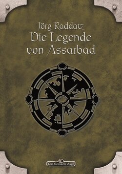 DSA 10: Die Legende von Assarbad