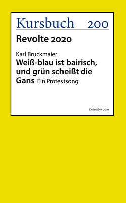 Weiß-blau ist bairisch und grün scheißt die Gans