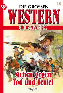 Die großen Western Classic 10