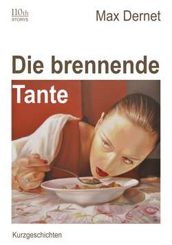 Die brennende Tante