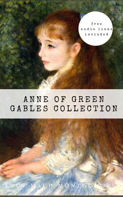 Anne of Green Gables Collection