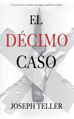 El décimo caso