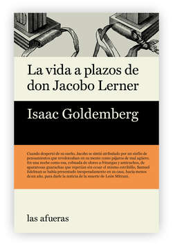 La vida a plazos de don Jacobo Lerner