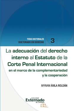 La adecuación del derecho interno al Estatuto de la Corte Penal Internacional 