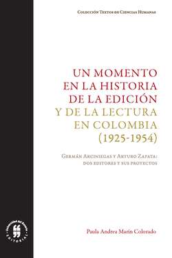 Un momento en la historia de la edición y de la lectura en Colombia (1925-1954)