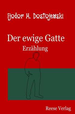 Der ewige Gatte