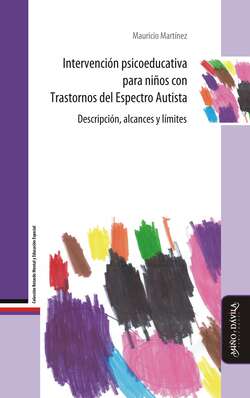 Intervención psicoeducativa para niños con Trastornos del Espectro Autista