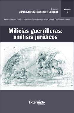 Milicias guerrilleras: análisis jurídicos