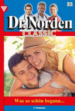 Dr. Norden Classic 32 – Arztroman
