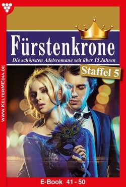 Fürstenkrone Staffel 5 – Adelsroman