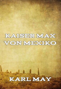Kaiser Max von Mexiko